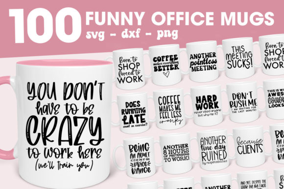 Download Funny Coffee Mugs Svg | Funny Office Mug - Mugs Collection